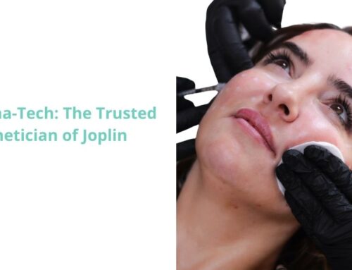 Derma-Tech: The Trusted Aesthetician of Joplin, MO